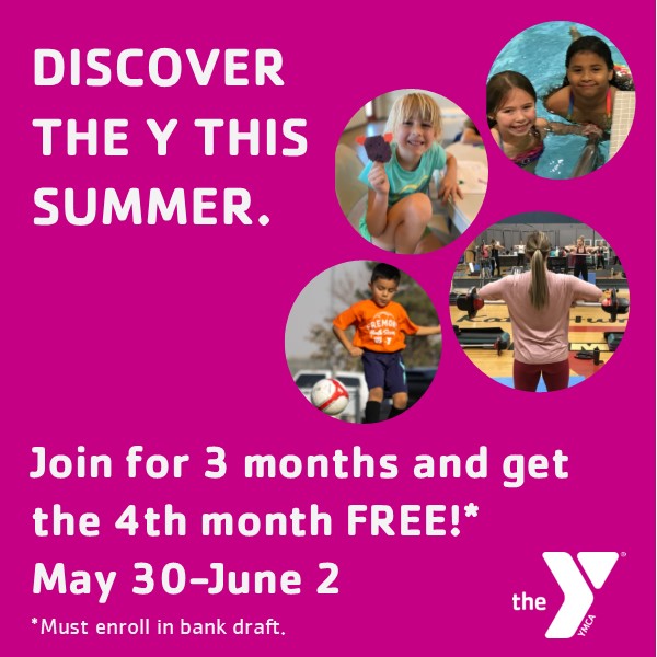 SUMMER MEMBERSHIP PROMOTION Fremont Family YMCA